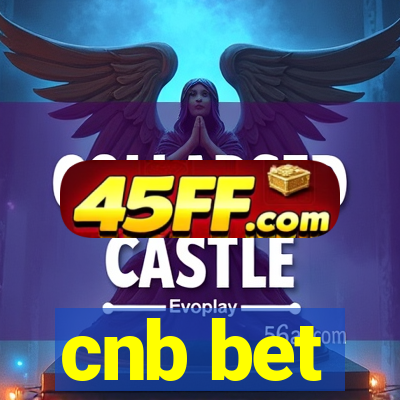 cnb bet